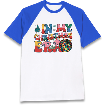 In My Christmas Era Raglan T-Shirt