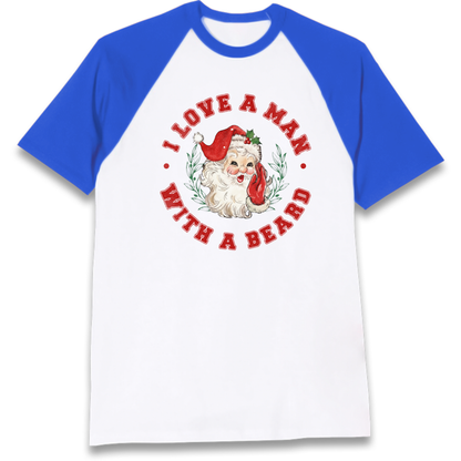 I Love A Man With A Beard Raglan T-Shirt