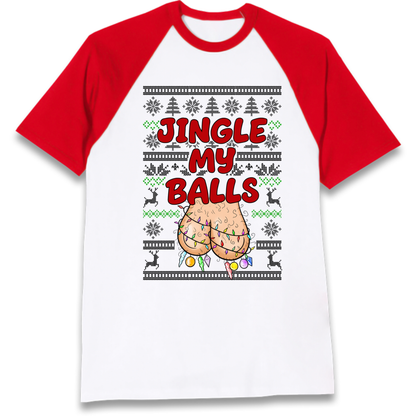 Jingle Balls Raglan T-Shirt