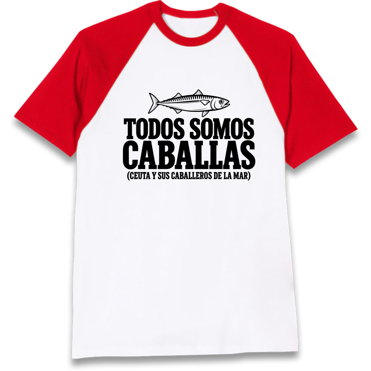 Todos Somos Caballas Ceuta Raglan T-Shirt