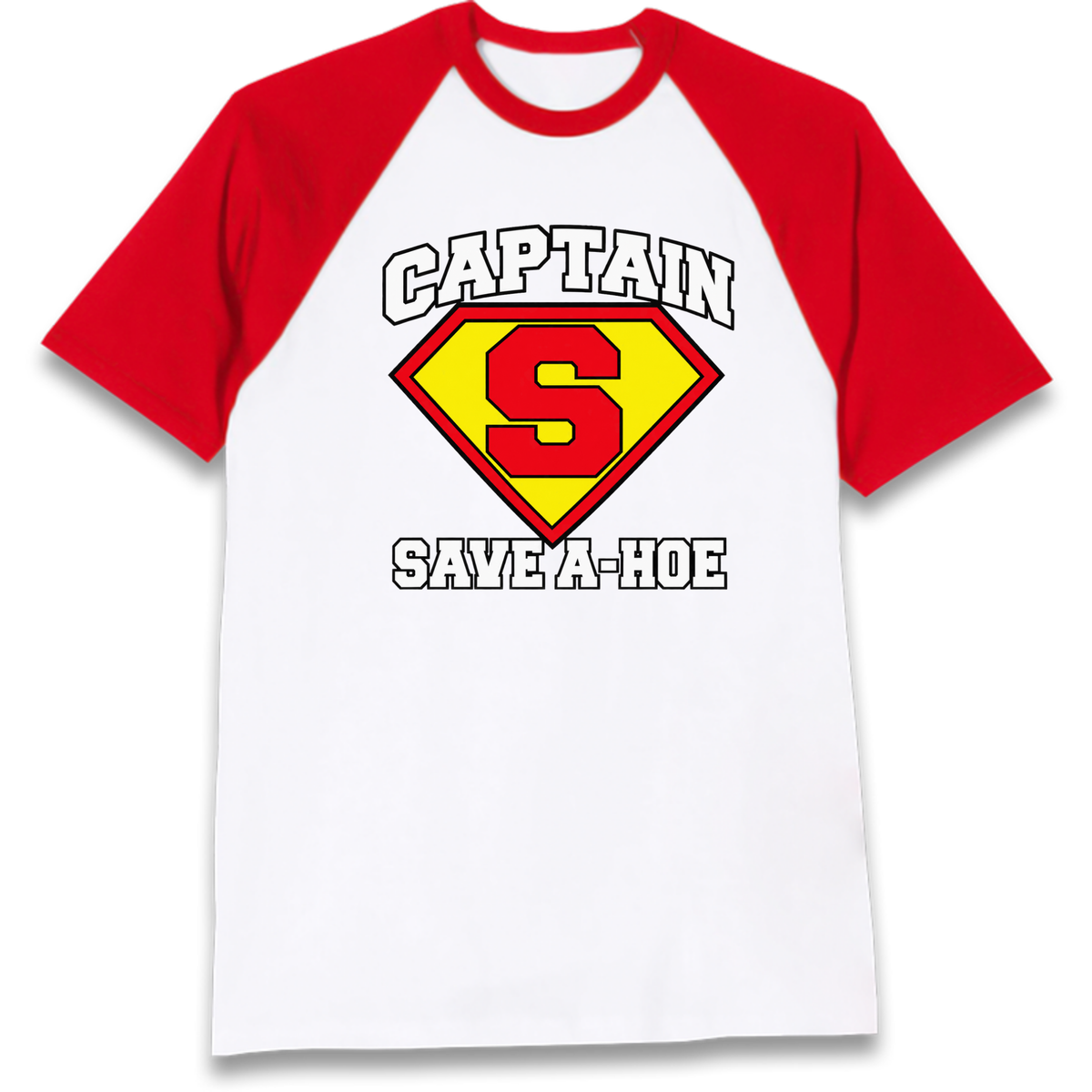 Captain Save a Hoe Raglan T-Shirt