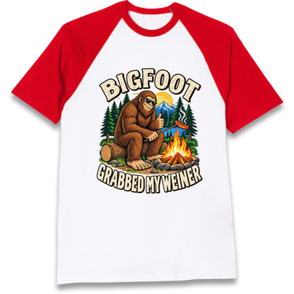 Bigfoot Grabbed My Weiner Camping Raglan T-Shirt
