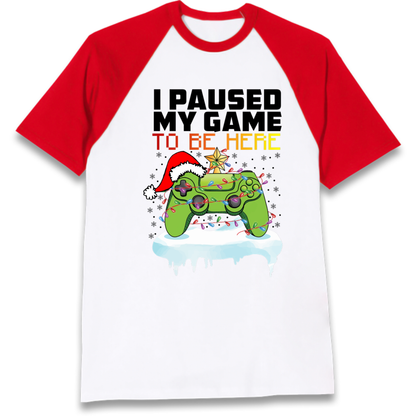 I Paused My Game Christmas Raglan T-Shirt