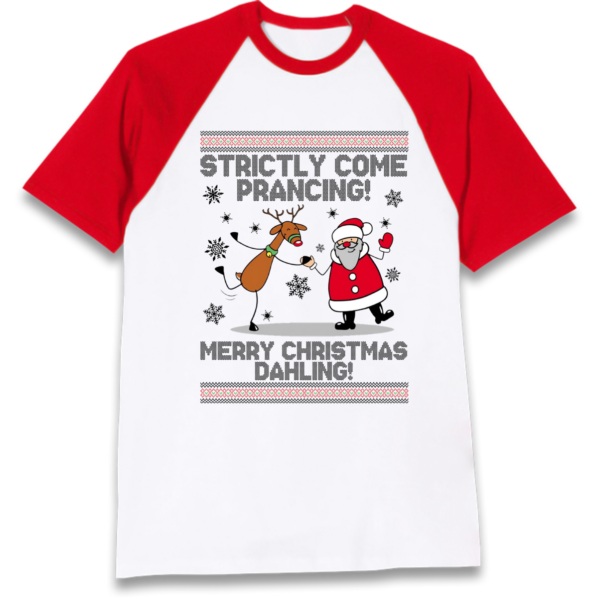 Strictly Come Prancing Raglan T-Shirt