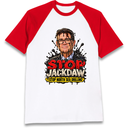 Stop Jackdaw Stop North Sea Drilling Andy Burnham Raglan T-Shirt