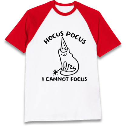 Hocus Pocus I Cannot Focus Raglan T-Shirt