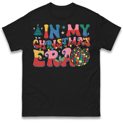 In My Christmas Era T-Shirt