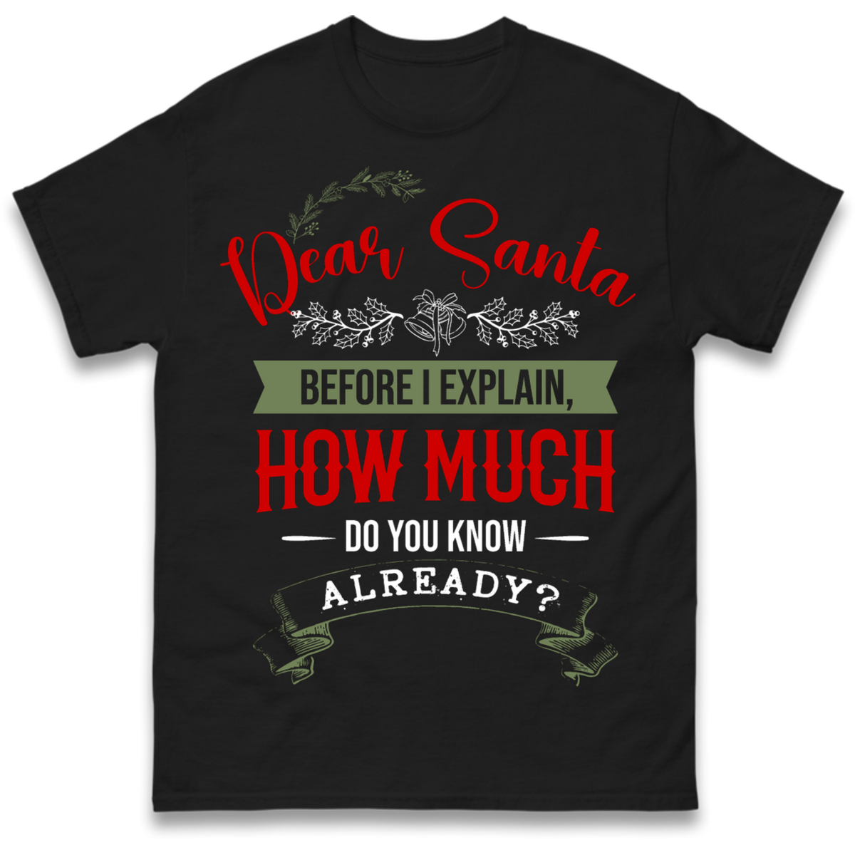 naughty christmas outfit T-Shirt