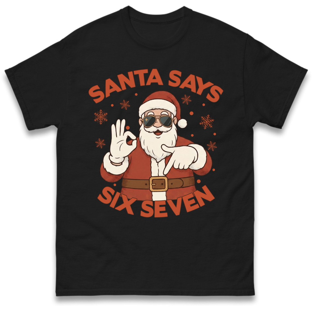 6 7 T-Shirt