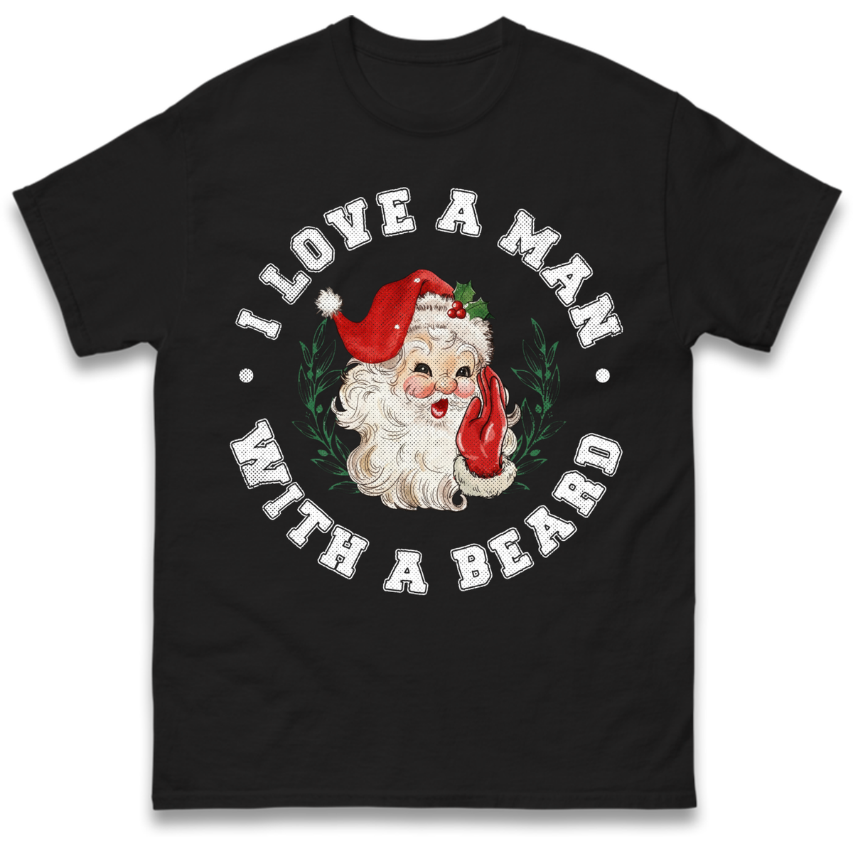 I Love A Man With A Beard T-Shirt