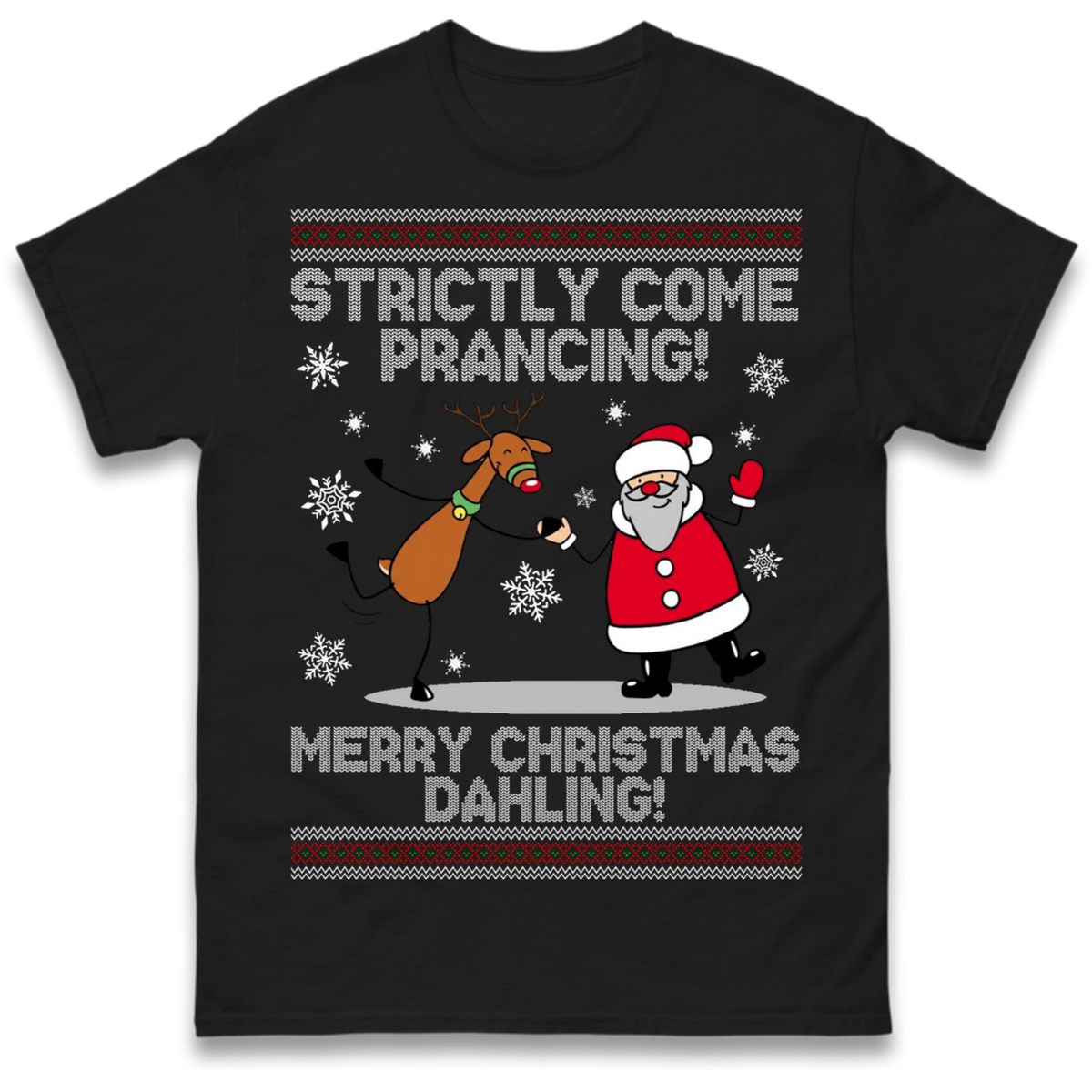 Strictly Come Prancing T-Shirt