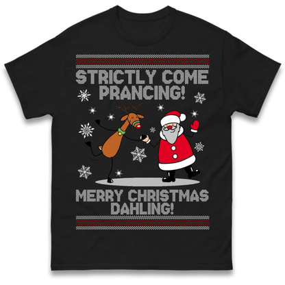 Strictly Come Prancing T-Shirt