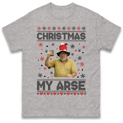 Christmas My Arse T-Shirt