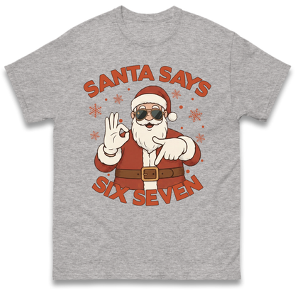 6 7 T-Shirt