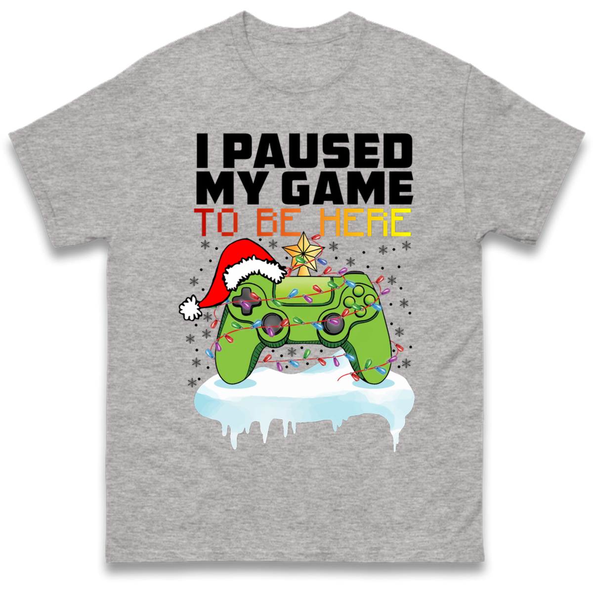I Paused My Game Christmas T-Shirt