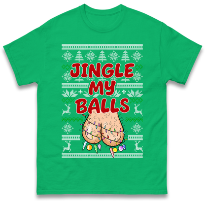 Jingle Balls T-Shirt