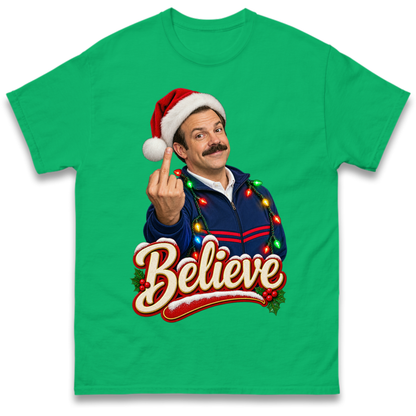 Ted Lasso Believe Christmas T-Shirt