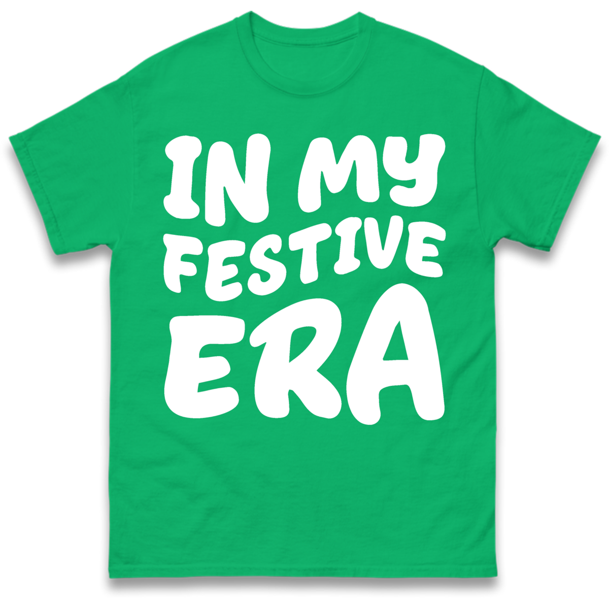 Modern Christmas Slogan T-Shirt