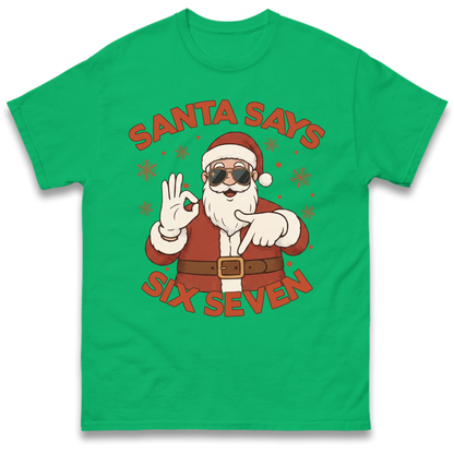 6 7 T-Shirt