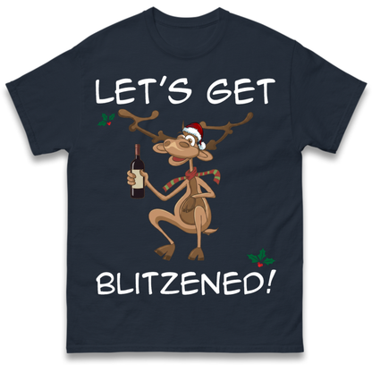 Lets Get Blitzened T-Shirt