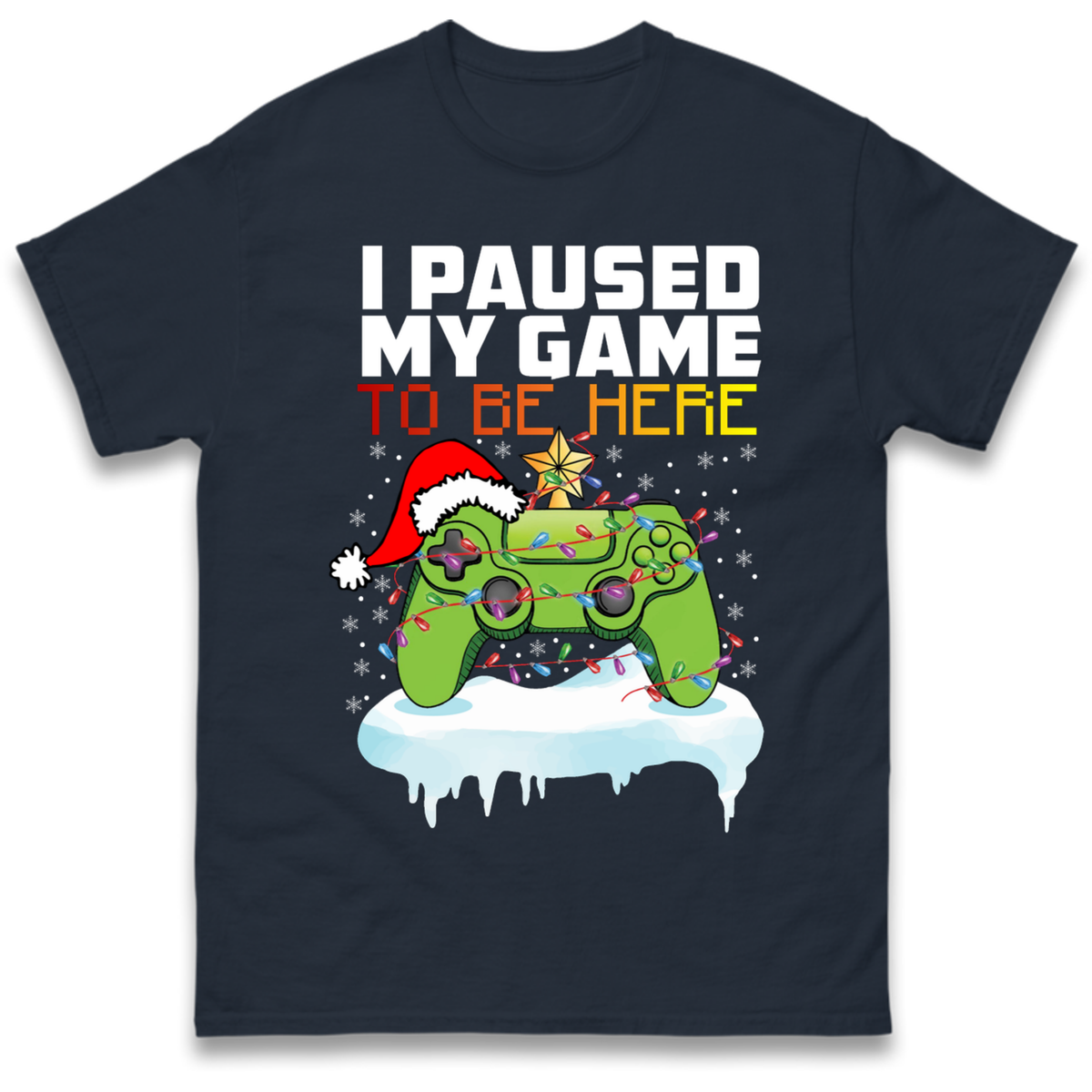 I Paused My Game Christmas T-Shirt