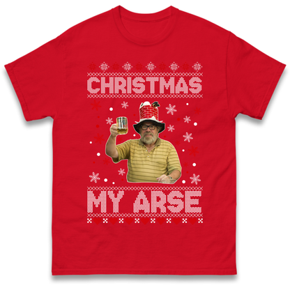 Christmas My Arse T-Shirt