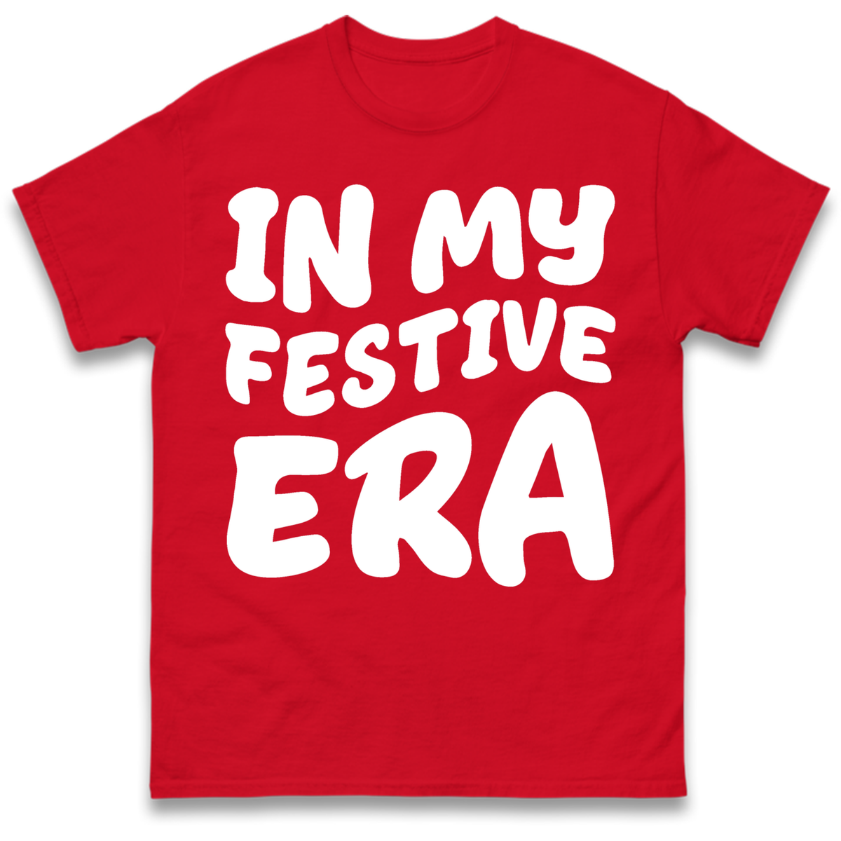 Modern Christmas Slogan T-Shirt