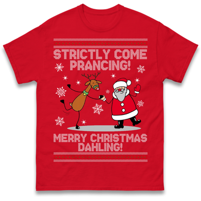 Strictly Come Prancing T-Shirt