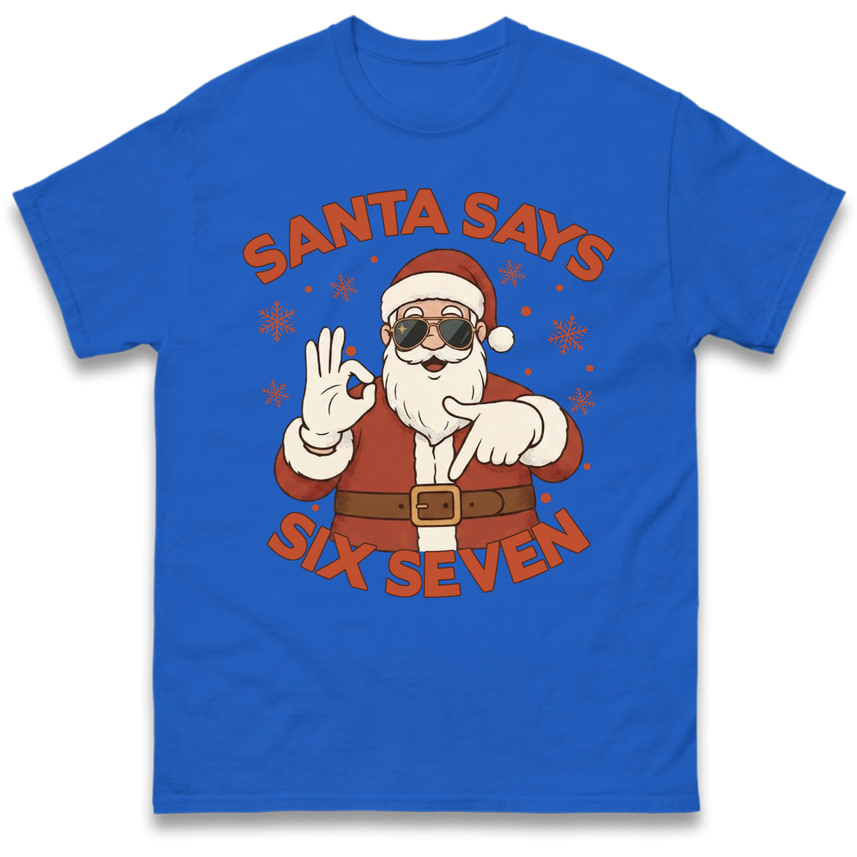 6 7 T-Shirt