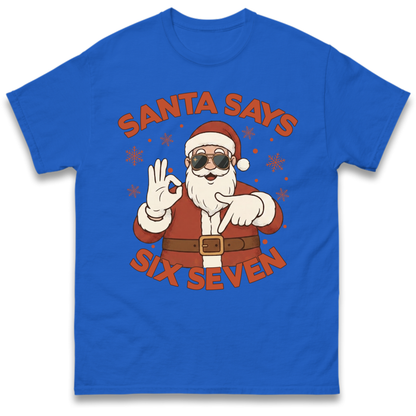 6 7 T-Shirt