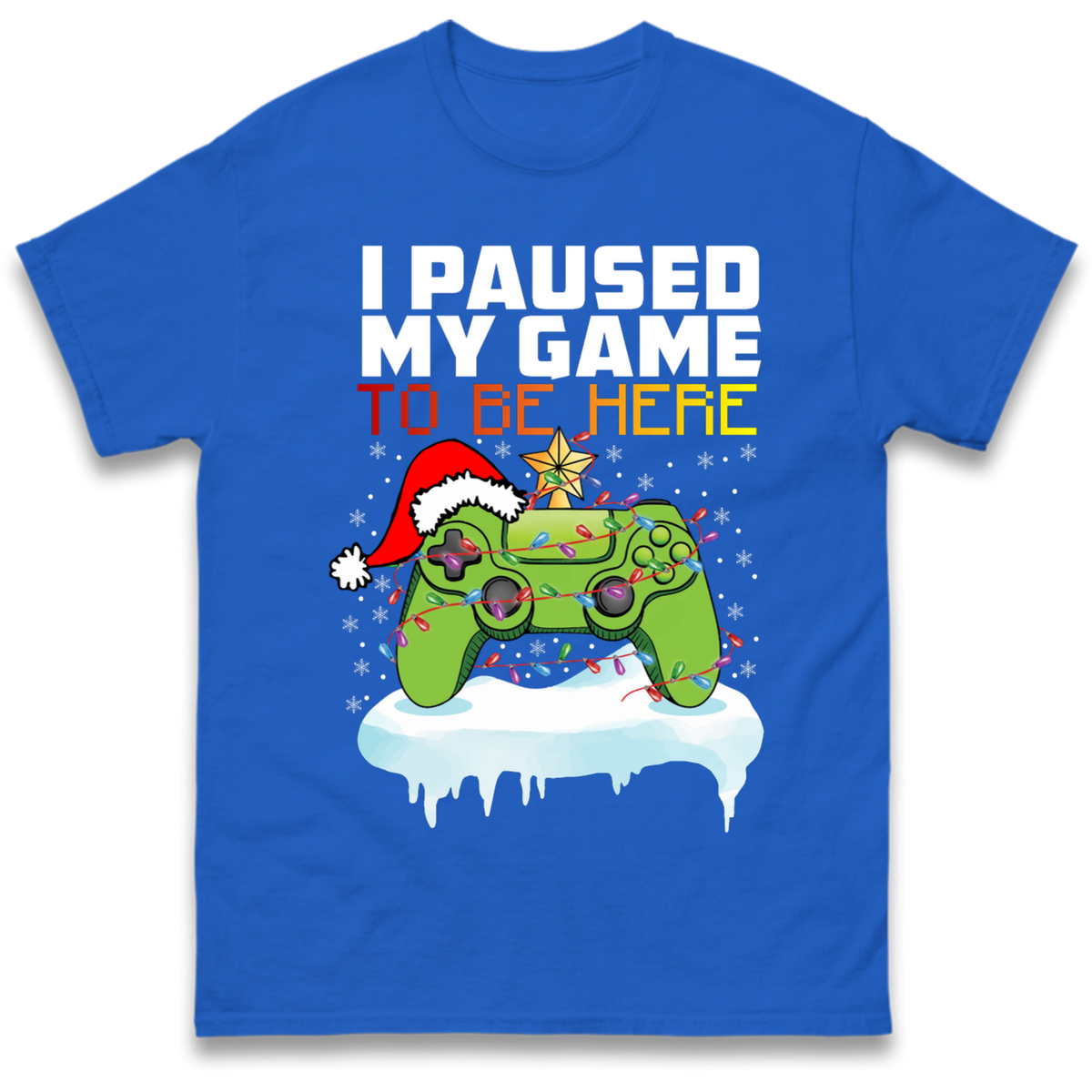 I Paused My Game Christmas T-Shirt