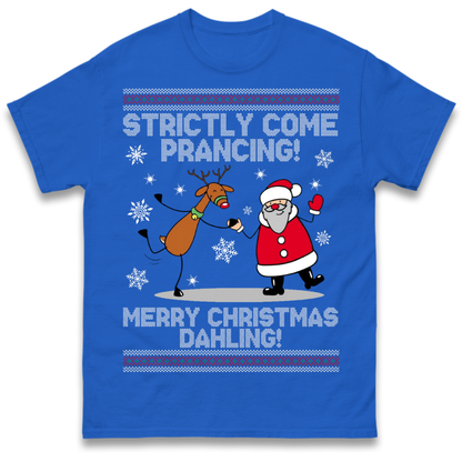 Strictly Come Prancing T-Shirt