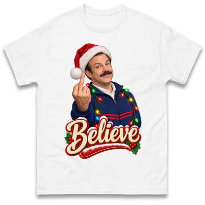 Ted Lasso Believe Christmas T-Shirt