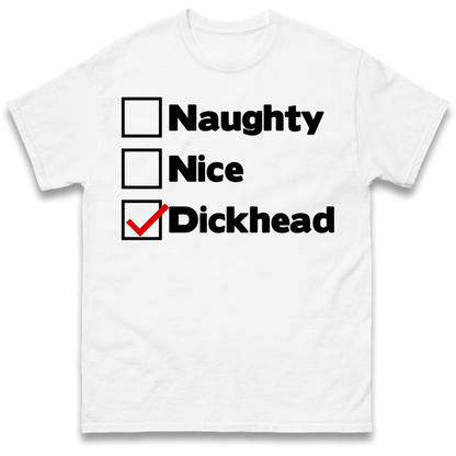 Naughty List Slogan T-Shirt
