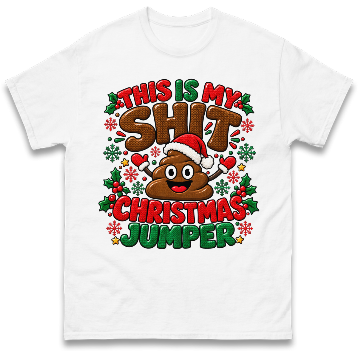 Shit Christmas T-Shirt