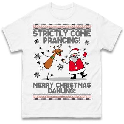 Strictly Come Prancing T-Shirt