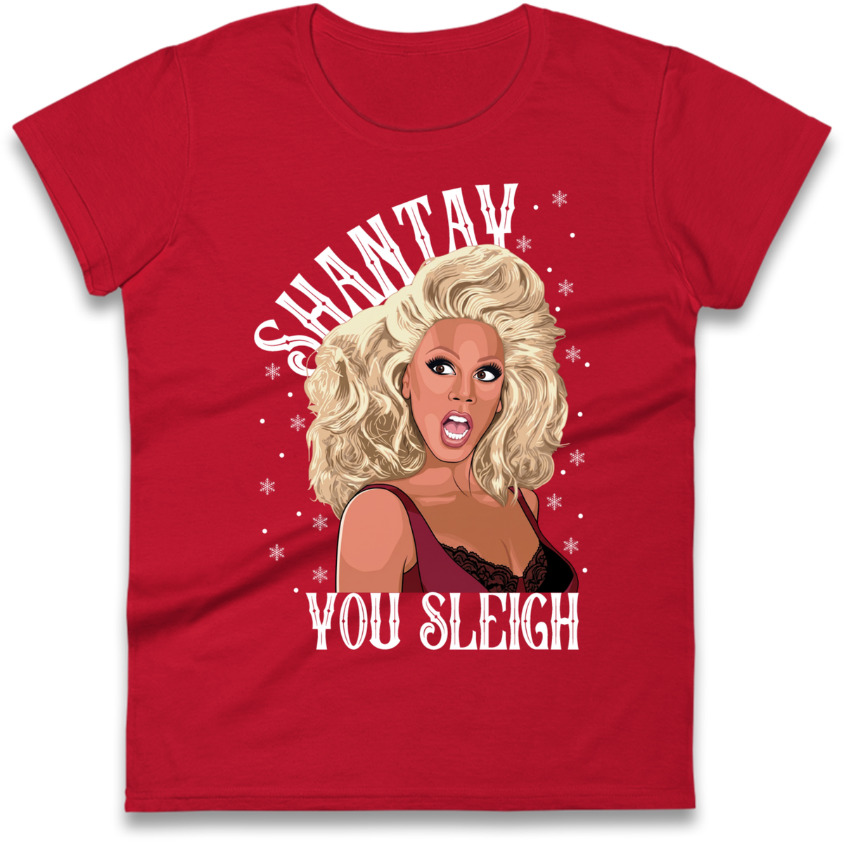 drag christmas clothing Ladies T-Shirt