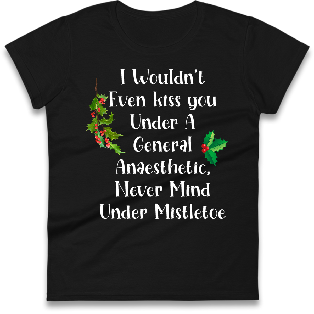 Cheeky Festive Slogan Ladies T-Shirt