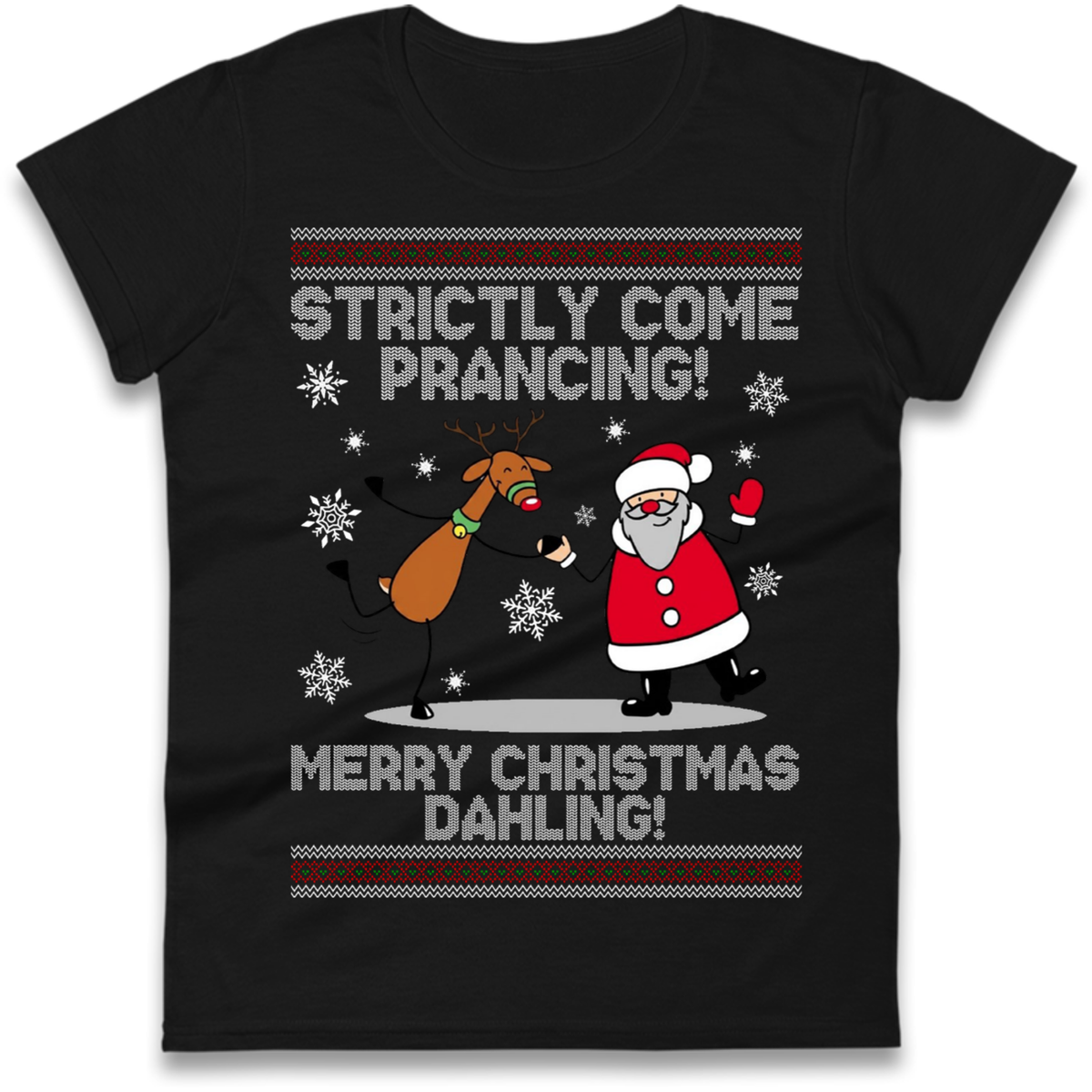 Strictly Come Prancing Ladies T-Shirt