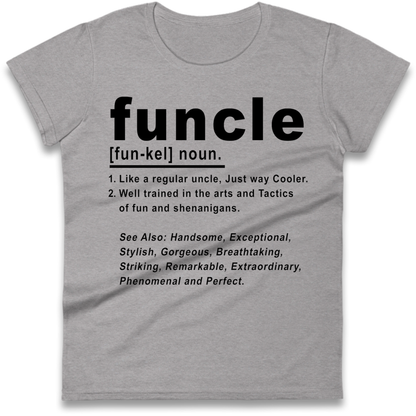 Funcle Ladies T-Shirt