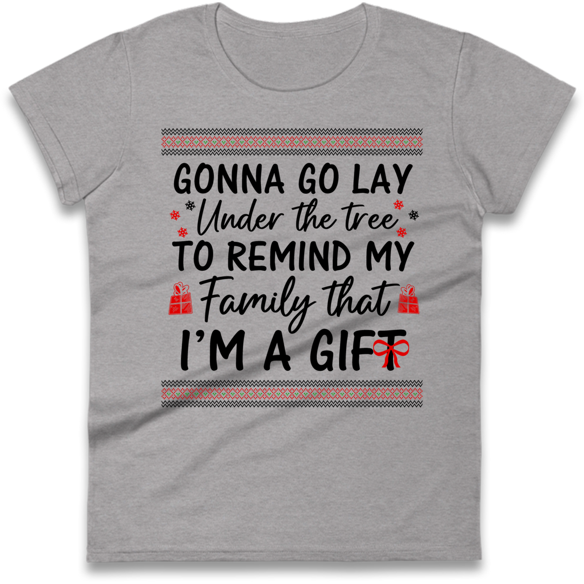 family festive humour Ladies T-Shirt