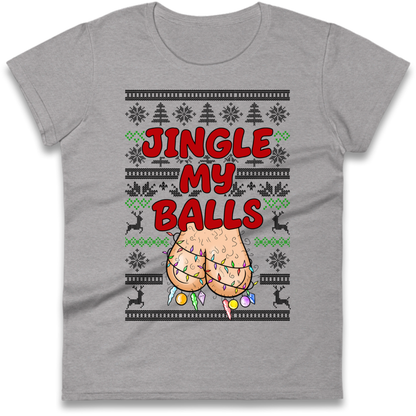 Jingle Balls Ladies T-Shirt