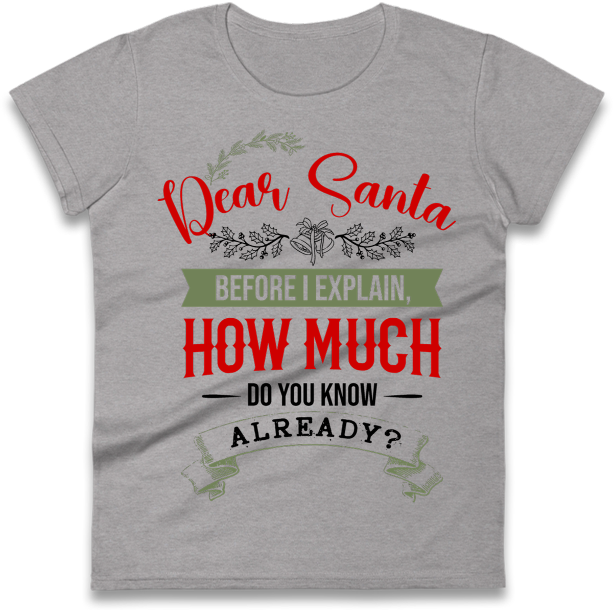 naughty christmas outfit Ladies T-Shirt
