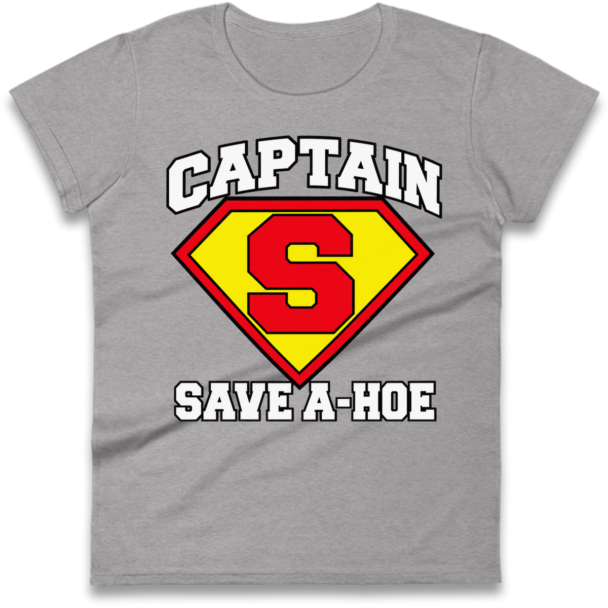 Captain Save a Hoe Ladies T-Shirt