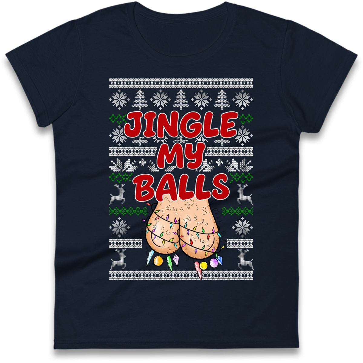 Jingle Balls Ladies T-Shirt