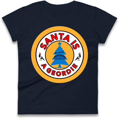Geordie Santa  Christmas Ladies T-Shirt