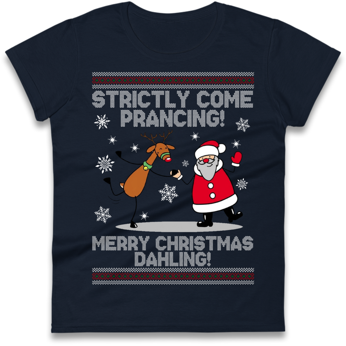 Strictly Come Prancing Ladies T-Shirt