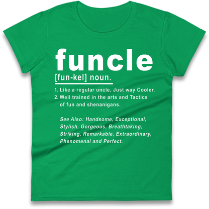 Funcle Ladies T-Shirt