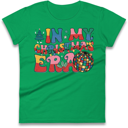 In My Christmas Era Ladies T-Shirt