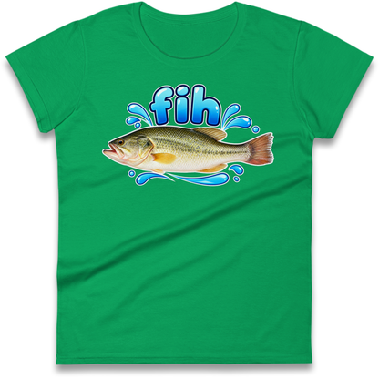 Fih Funny Bass Fish Ladies T-Shirt